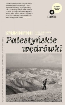 Raja Shehadeh - "Palestyńskie wędrówki"